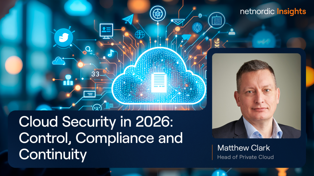 Pilviturvallisuus vuonna 2026: hallintaa, vaatimustenmukaisuutta ja jatkuvuutta